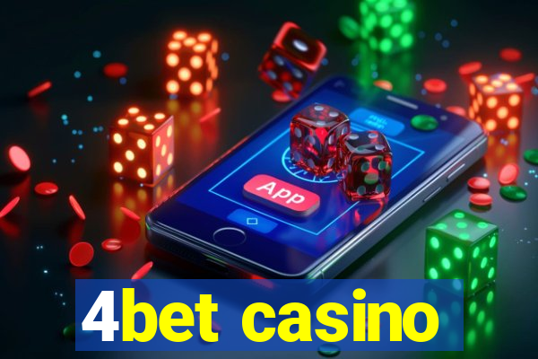 4bet casino